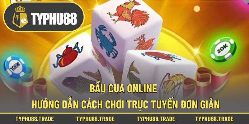 bầu cua online