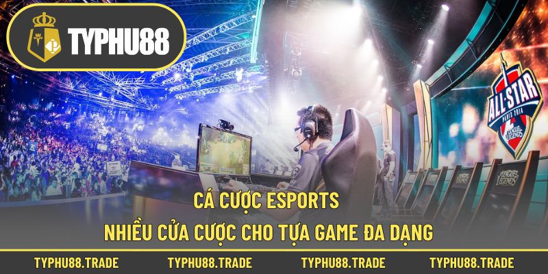 Cá Cược Esports